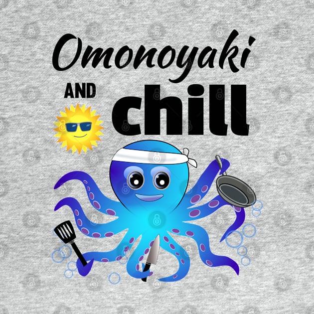 Omonoyaki and Chill with cooking octopus and smiling sun by WhatTheKpop